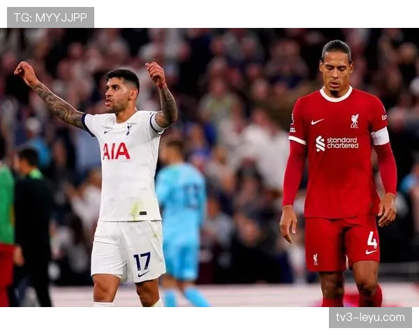 热刺锋线关键支柱近期表现稳健